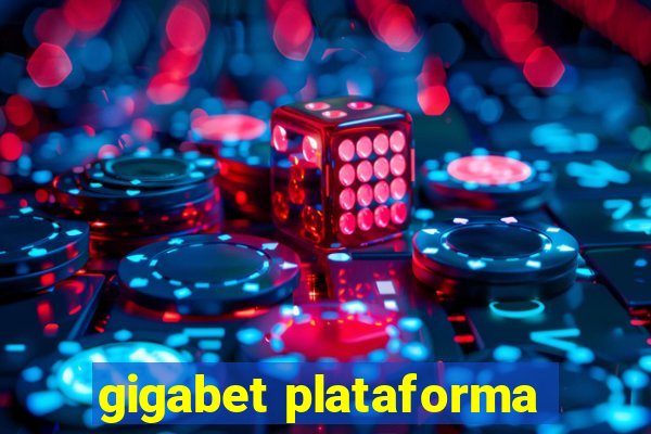 gigabet plataforma